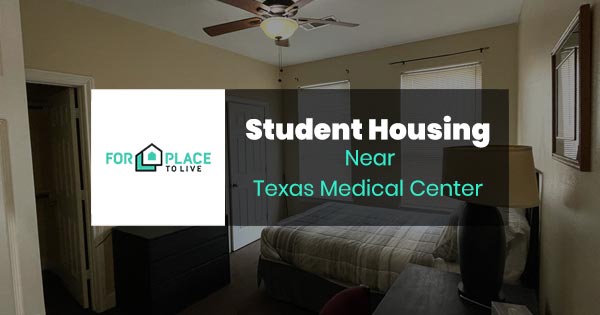 Student housing near Texas Medical Center